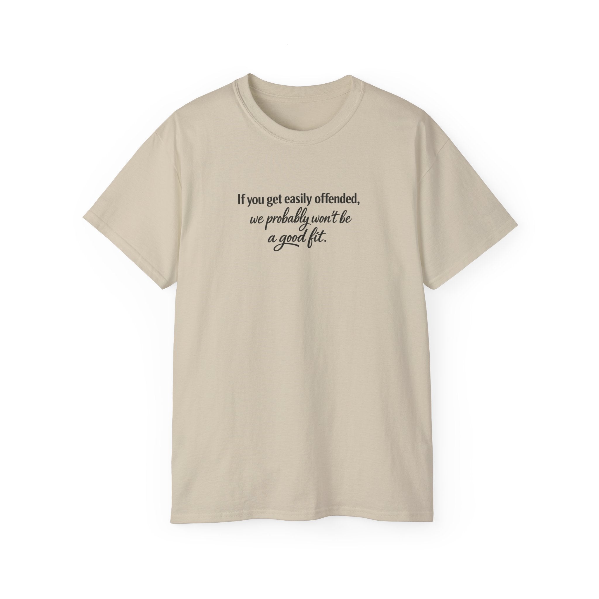 Not a Got Fit Tee