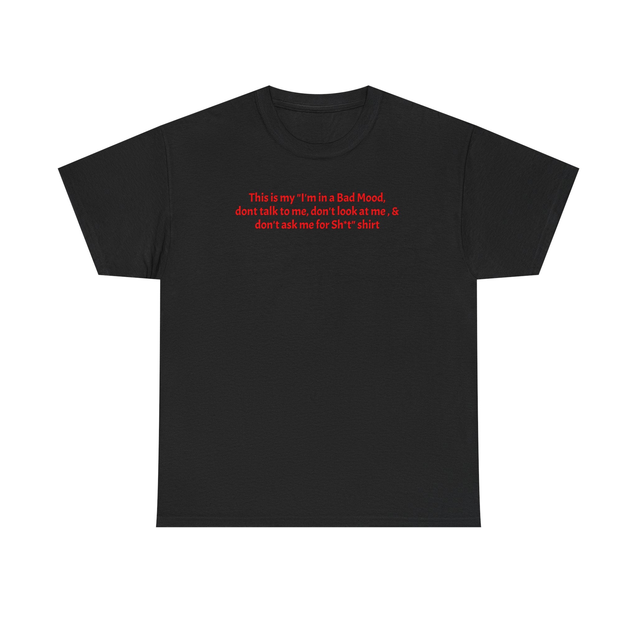Bad Mood Tee
