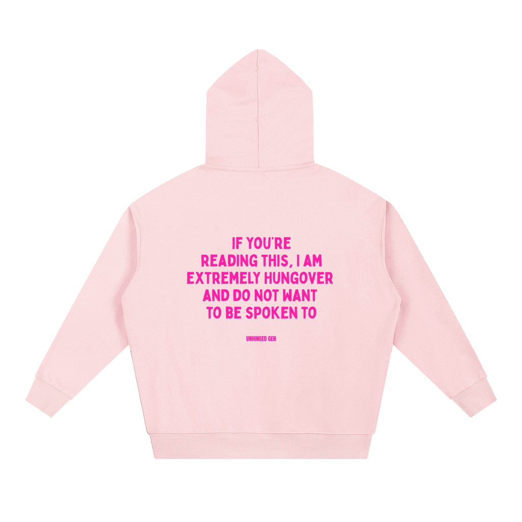 Hangover Hoodie
