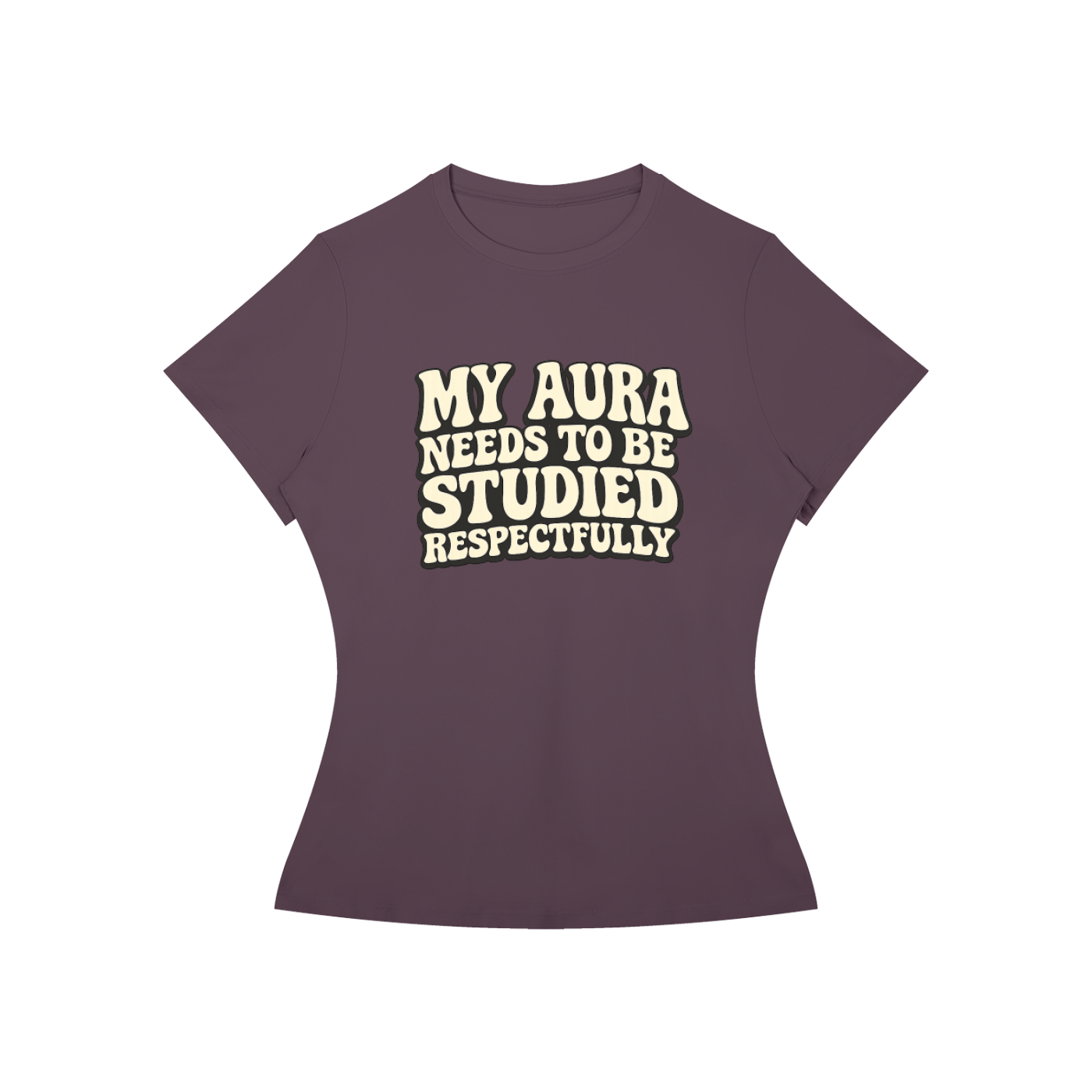 My Aura Needs to Be Studied fitted baby tee