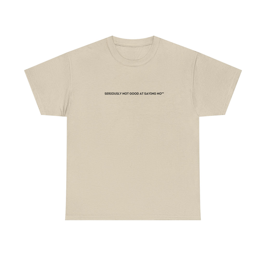 I'll Say Yes Tee