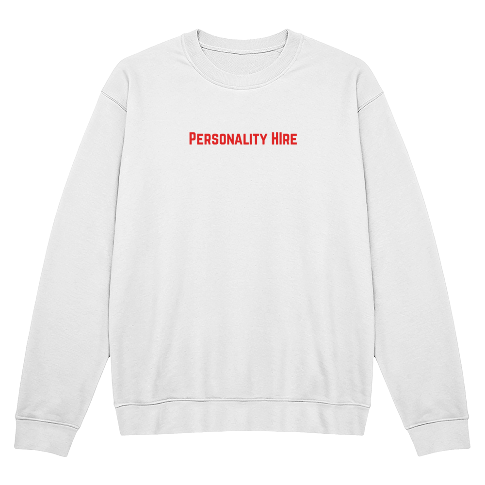 Personality Hire Crewneck