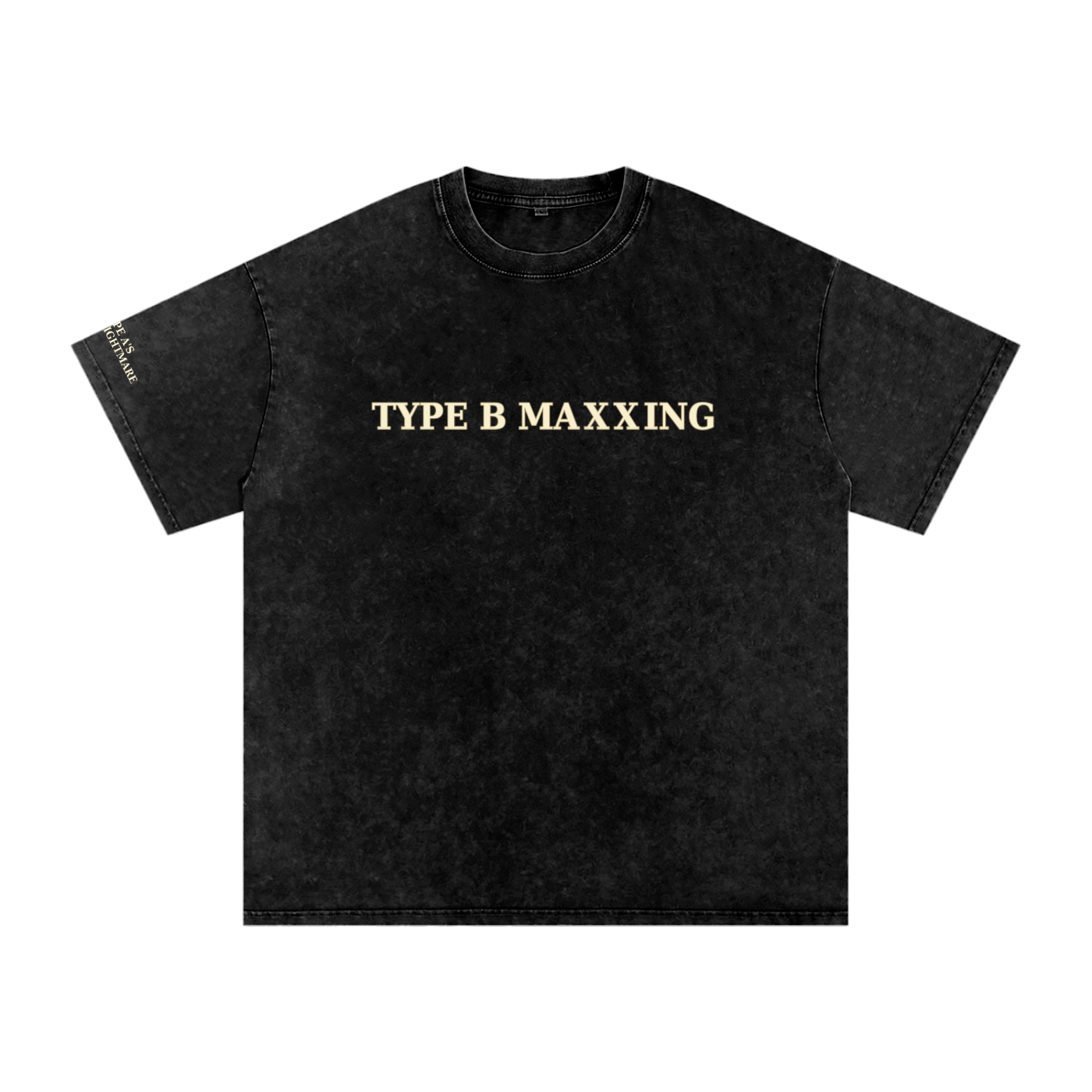 Type B Maxxing Tee
